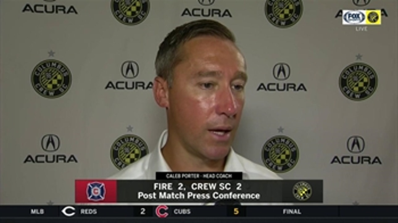 Caleb Porter proud of Crew's resilience in Chicago: 'We kept fighting. We kept swinging'